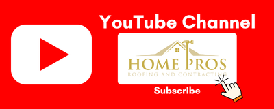 Subscribe to Home Pros Roofing and Contracting on YouTube – Expert Roof Tips & Project Videos